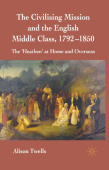Civilising Mission and the English Middle Class, 1792-1850