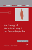 Theology of Martin Luther King, Jr. and Desmond Mpilo Tutu