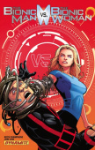 Bionic Man Vs The Bionic Woman