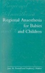 Regional Anaesthesia in Babies and Children