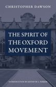 Spirit of the Oxford Movement