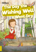 Day the Wishing Well Went Dry