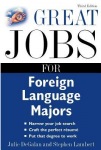 Great Jobs for Foreign Language Majors