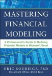 Mastering Financial Modeling: A Professional’s Guide to Building Financial Models in Excel