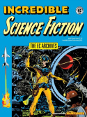 EC Archives: Incredible Science Fiction