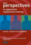 New Perspectives on Aggression Replacement Training