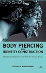 Body Piercing and Identity Construction