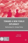 Toward a New Public Diplomacy
