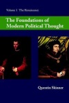 Foundations of Modern Political Thought: Volume 1, The Renaissance