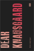 Dear Knausgaard