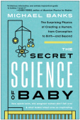 Secret Science of Baby