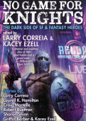 No Game for Knights