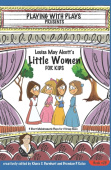 Louisa May Alcott's Little Women for Kids