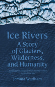 Ice Rivers