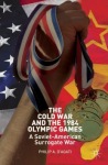 Cold War and the 1984 Olympic Games