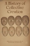 History of Collective Creation