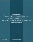 Instructor's Manual for "Principles of Semiconductor Devices", International Second Edition (gratis for those adopting the text)