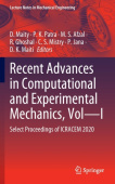 Recent Advances in Computational and Experimental Mechanics, Vol—I