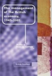 Management of the British Economy, 1945–2001