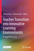 Teacher Transition into Innovative Learning Environments
