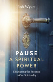 Pause - A Spiritual Power