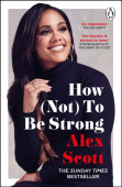 How (Not) To Be Strong