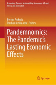 Pandemnomics: The Pandemic's Lasting Economic Effects
