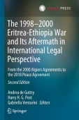 1998–2000 Eritrea-Ethiopia War and Its Aftermath in International Legal Perspective
