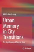 Urban Memory in City Transitions