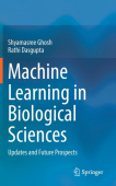 Machine Learning in Biological Sciences