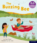 Essential Letters and Sounds: Essential Phonic Readers: Oxford Reading Level 3: The Buzzing Bee