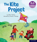 Essential Letters and Sounds: Essential Phonic Readers: Oxford Reading Level 5: The Kite Project