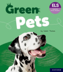 Essential Letters and Sounds: Essential Phonic Readers: Oxford Reading Level 5: Green Pets
