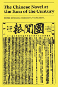 Chinese Novel at the Turn of the Century