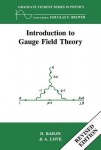 Introduction to Gauge Field Theory Revised Edition