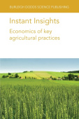 Instant Insights: Economics of Key Agricultural Practices