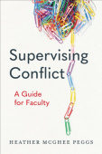 Supervising Conflict