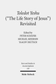 Toledot Yeshu ("The Life Story of Jesus") Revisited
