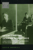 Optimizing the German Workforce