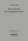 Text-centered New Testament Studies