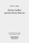 Divine Conflict and the Divine Warrior