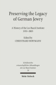Preserving the Legacy of German Jewry