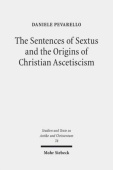 Sentences of Sextus and the Origins of Christian Ascetiscism