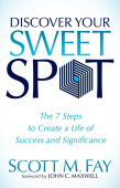Discover Your Sweet Spot