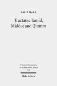 Tractates Tamid, Middot and Qinnim