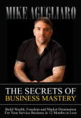 Secrets of Business Mastery