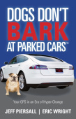 Dogs Don't Bark at Parked Cars