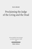 Proclaiming the Judge of the Living and the Dead