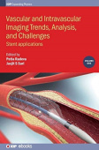 Vascular and Intravascular Imaging Trends, Analysis, and Challenges, Volume 1