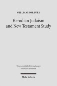Herodian Judaism and New Testament Study